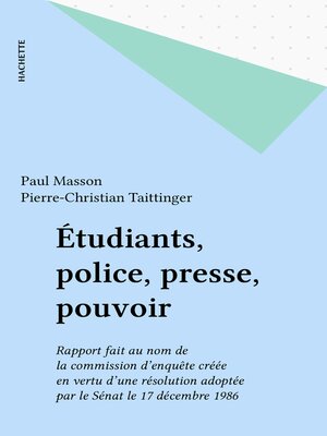 cover image of Étudiants, police, presse, pouvoir